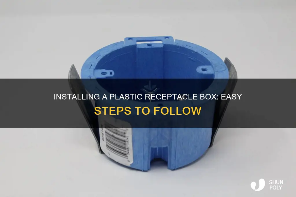 how to install a plastic receptacle box