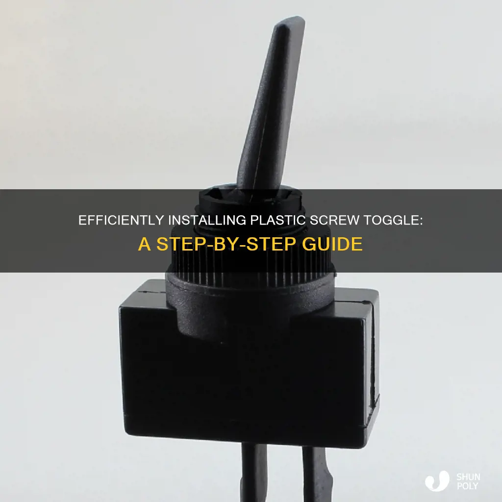 how to install a plastic screw toggle