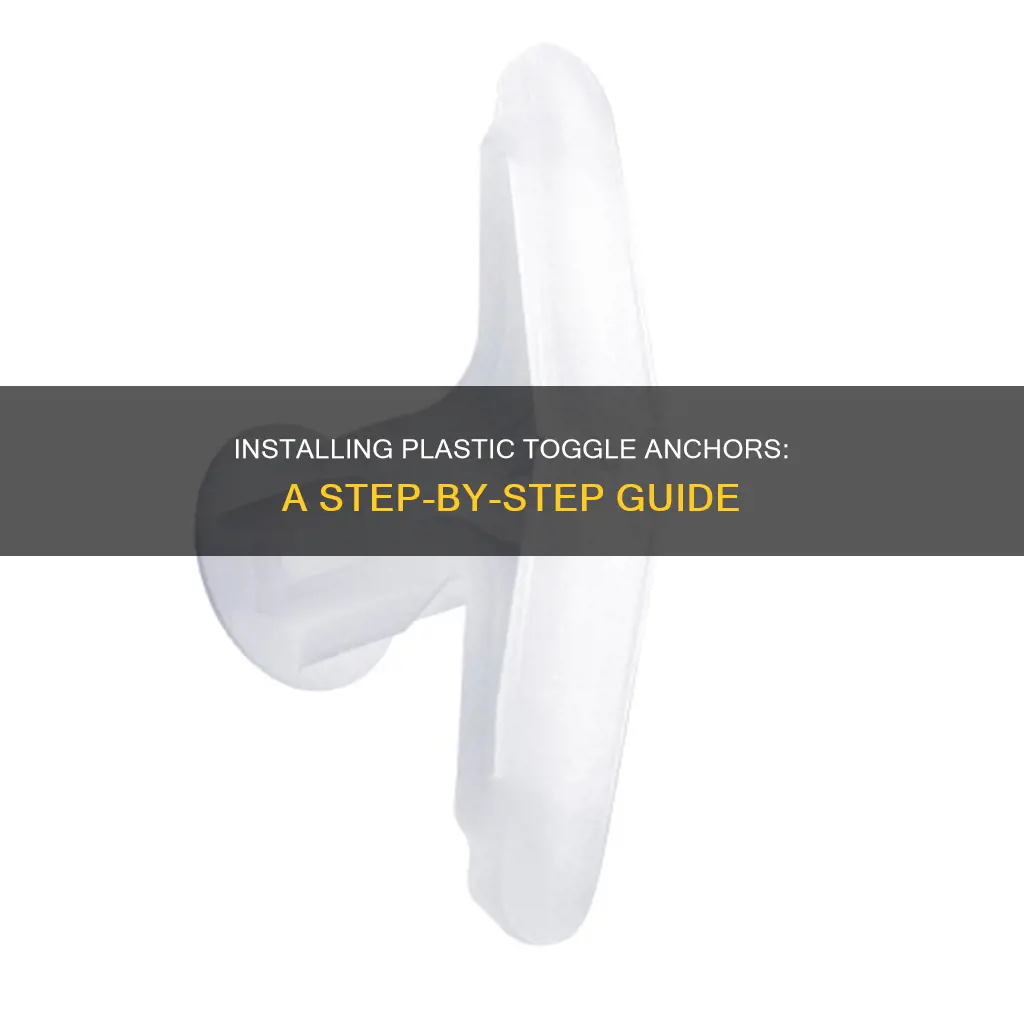 how to install a plastic toggle anchor