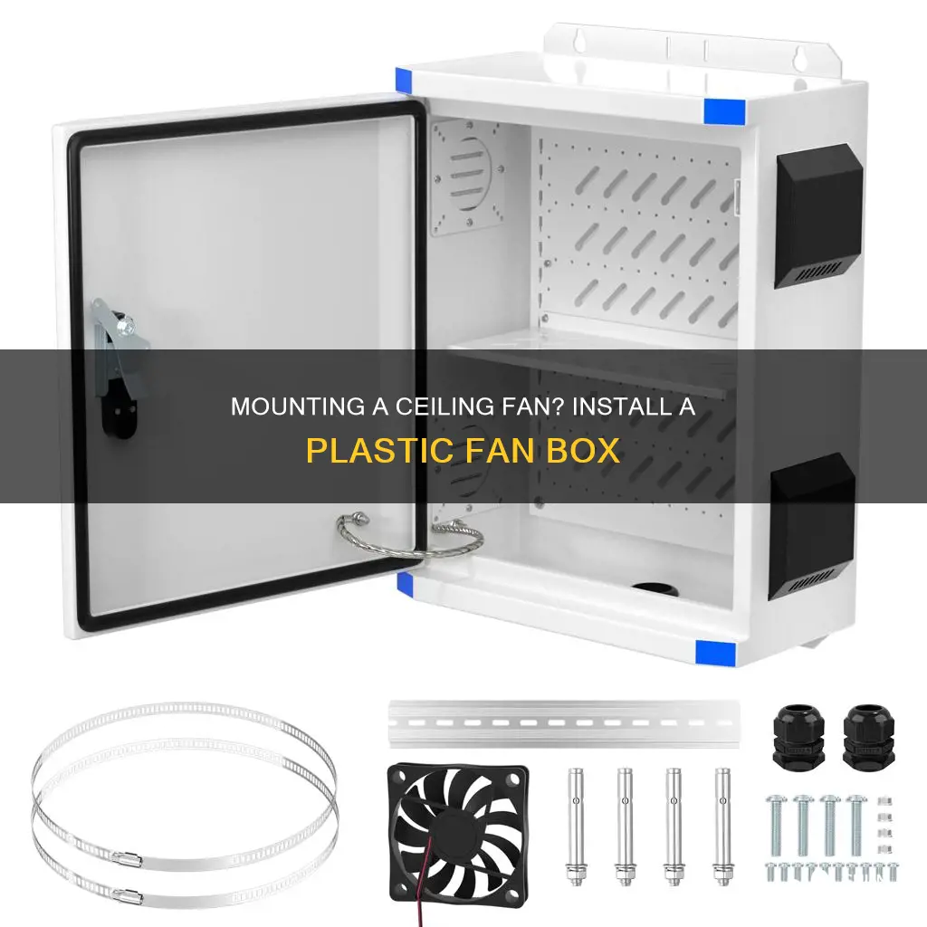 how to install ceiling plastic fan box