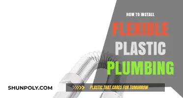 The Ultimate Guide to Installing Flexible Plastic Plumbing
