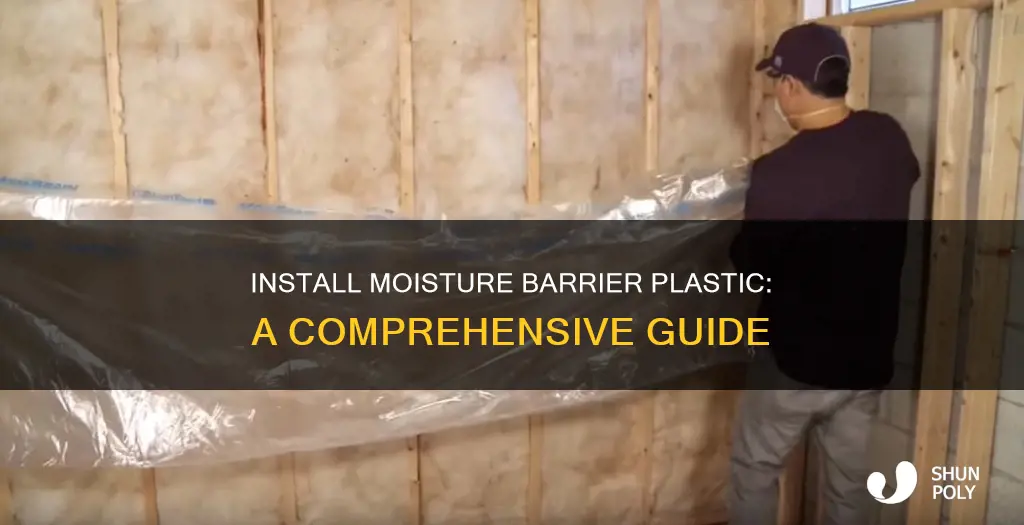 how to install mosture barrier plastic