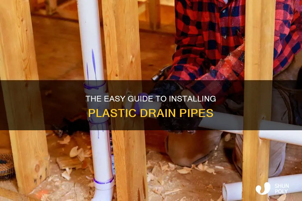 how to install plastic drain pipe