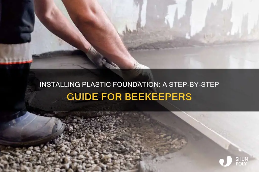 how to install plastic foundation in frames