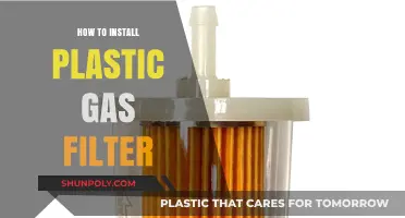 The Ultimate Guide: Installing Plastic Gas Filters