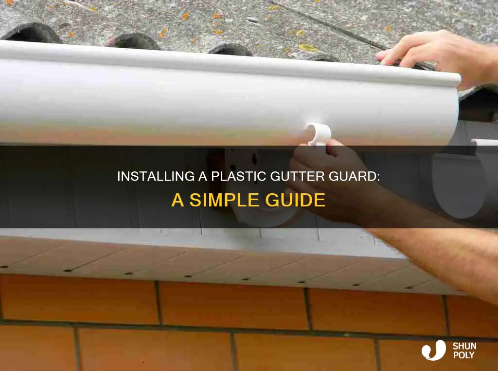 how to install plastic gutter garud