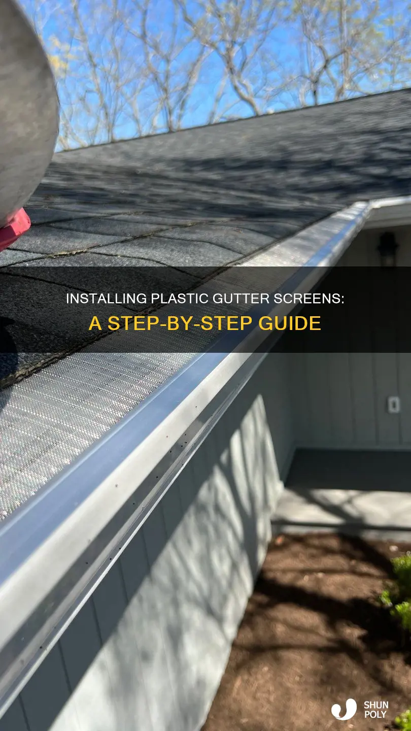 how to install plastic gutter screens
