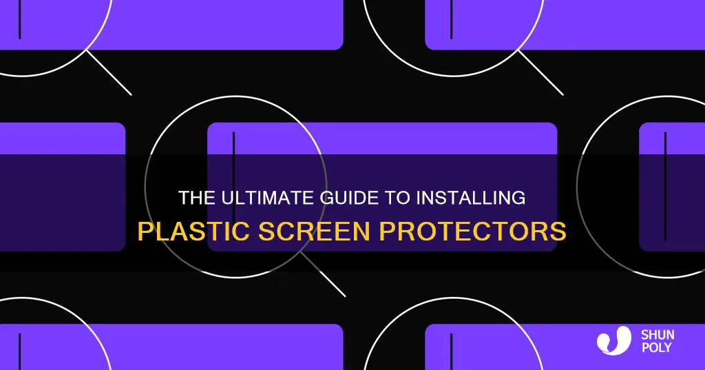 how to install plastic screen protector