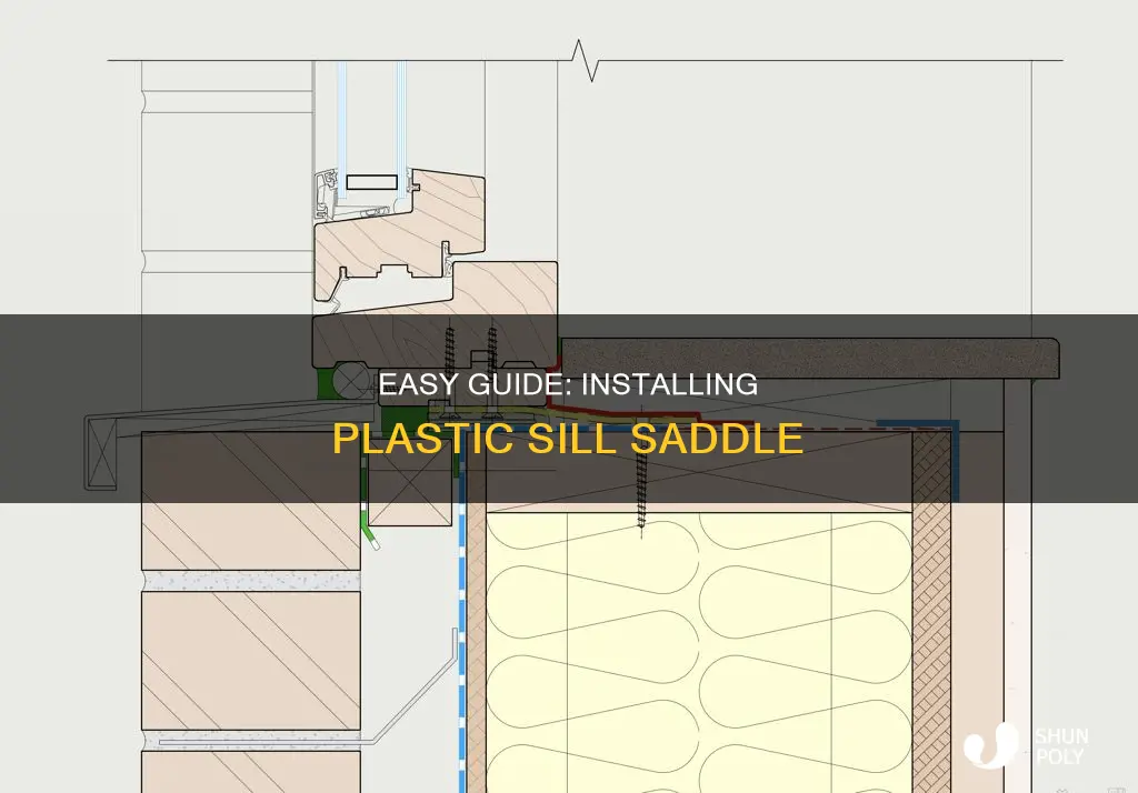 how to install plastic sill saddle