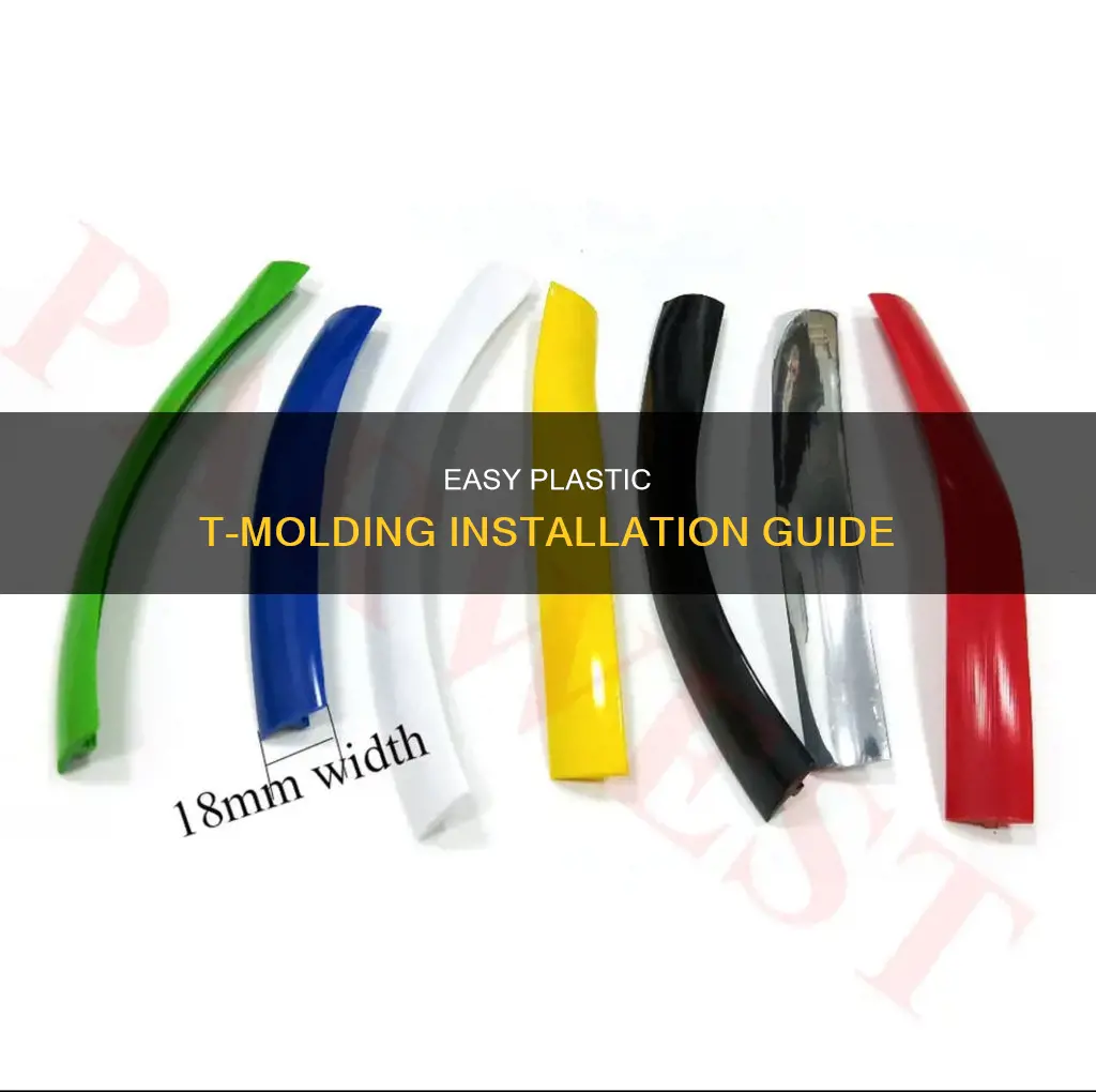 how to install plastic t molding
