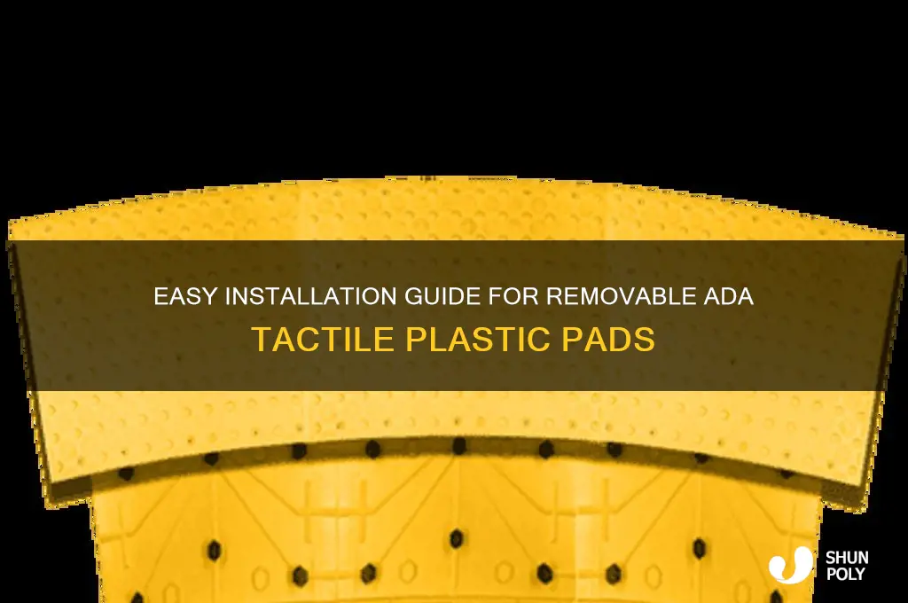 how to install removeable ada tactile plastic pad