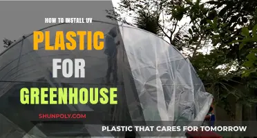 Installing UV Plastic for Your Greenhouse: A Step-by-Step Guide