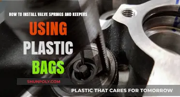 Easy Valve Spring Installation: Plastic Bag Method for Keepers