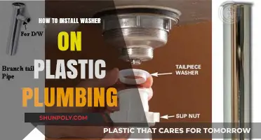 The Ultimate Guide to Installing Washers on Plastic Plumbing