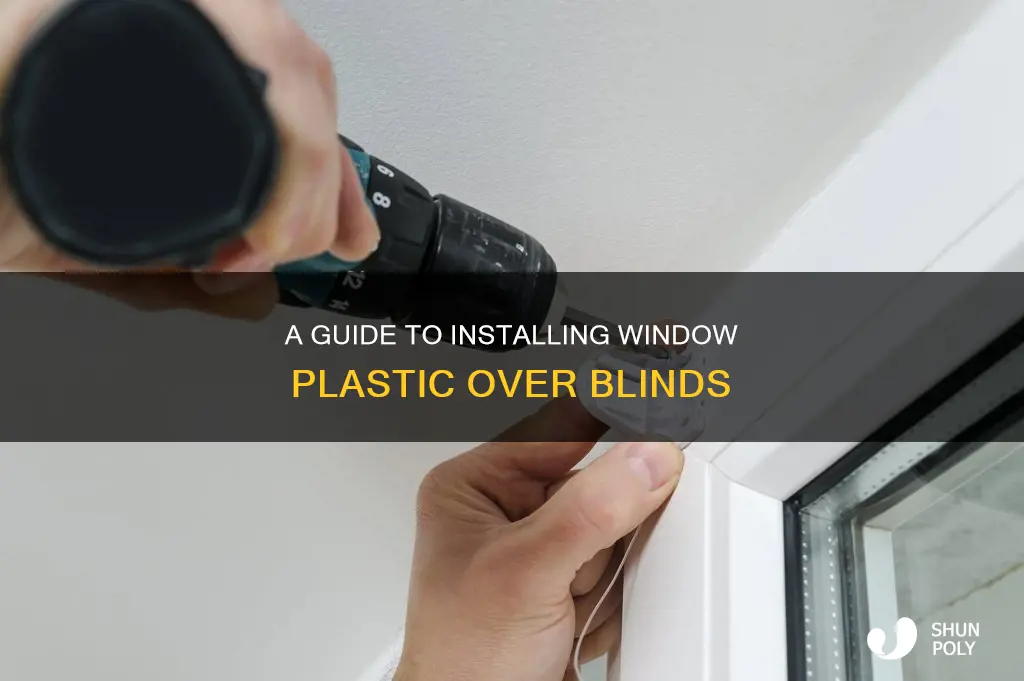 how to install window plastic with blinds