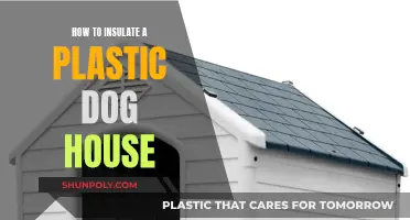 Insulating Your Dog's Plastic House: A Cozy Home