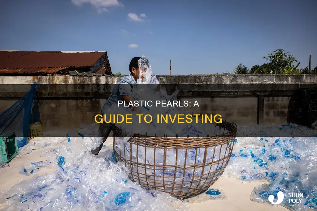 how to invest in plastic parls