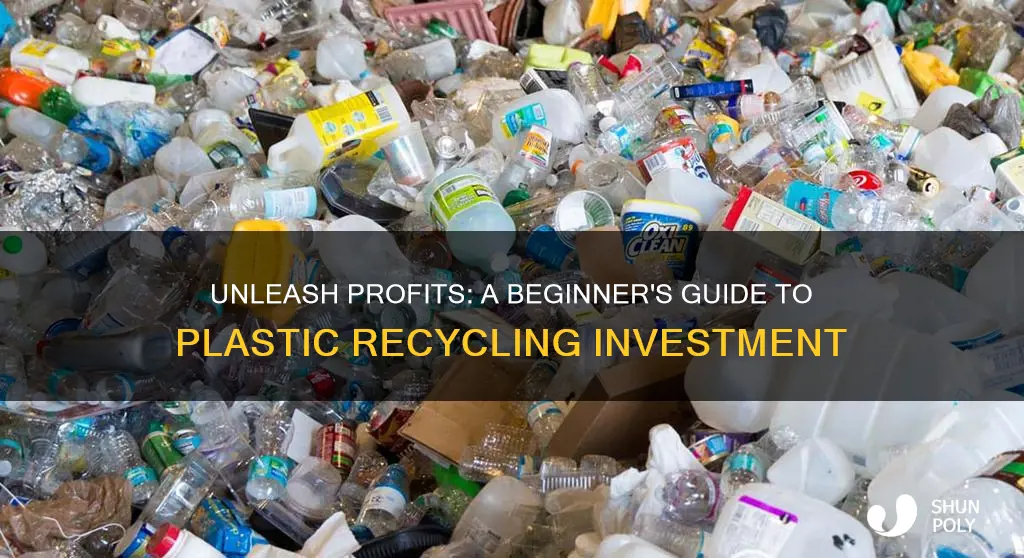 how to invest in plastic recycling