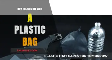 Creative Masturbation Techniques: Using a Plastic Bag Safely and Effectually