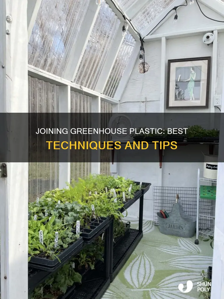 how to join greenhouse plastic together