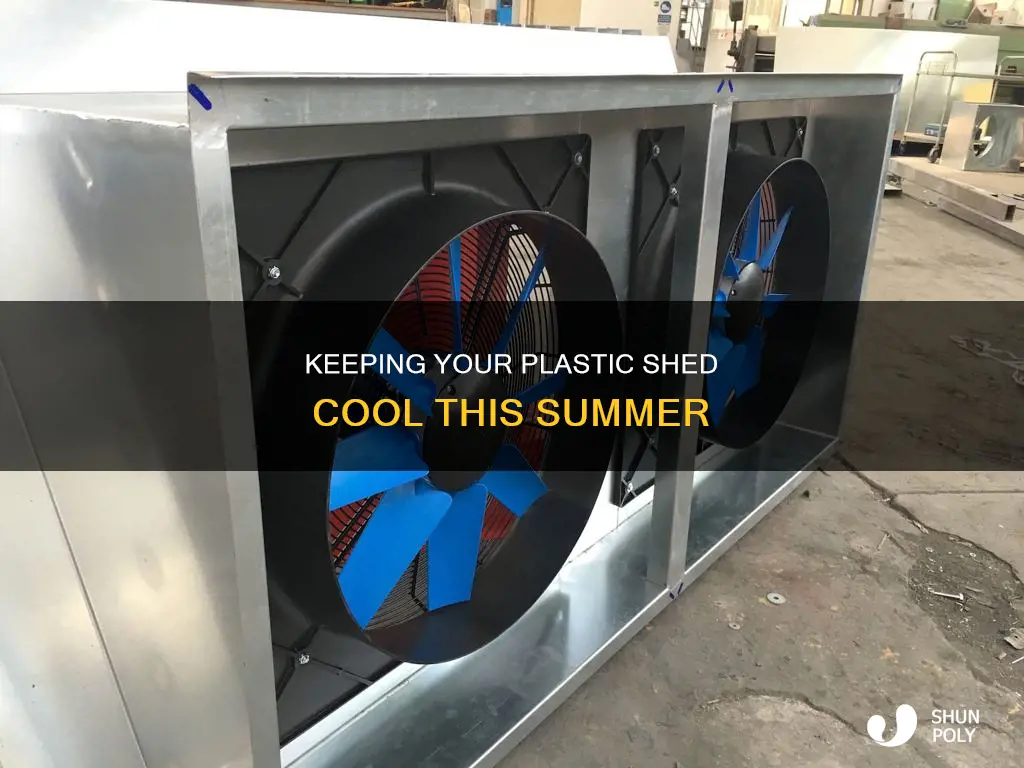 how to keep a plastic shed cool