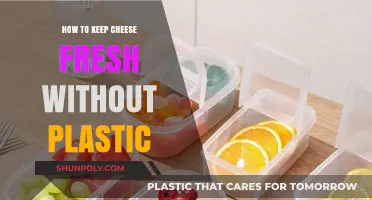 Keep Cheese Fresh: Natural Storage Hacks
