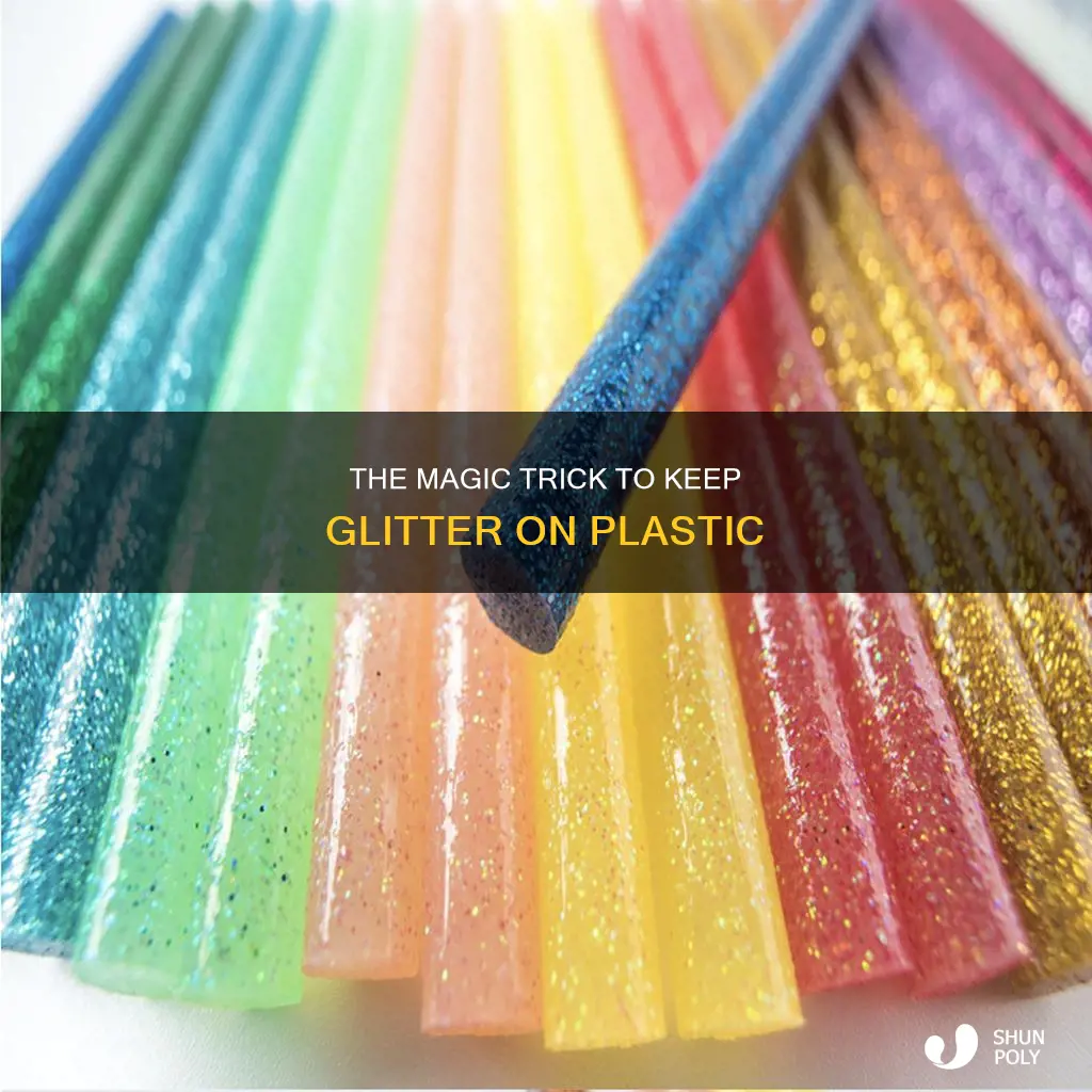 how to keep glitter on plastic