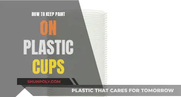 Keeping Paint on Plastic Cups: The Ultimate Guide
