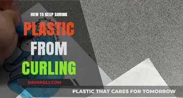 Preventing Shrink Plastic from Curling: Tips and Tricks