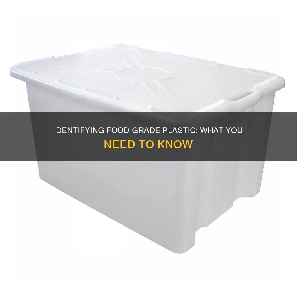 how to know food grade plastic