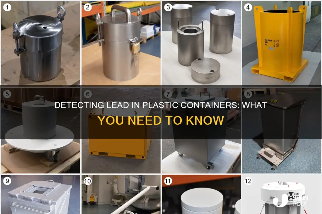 how to know lead is in plastic container