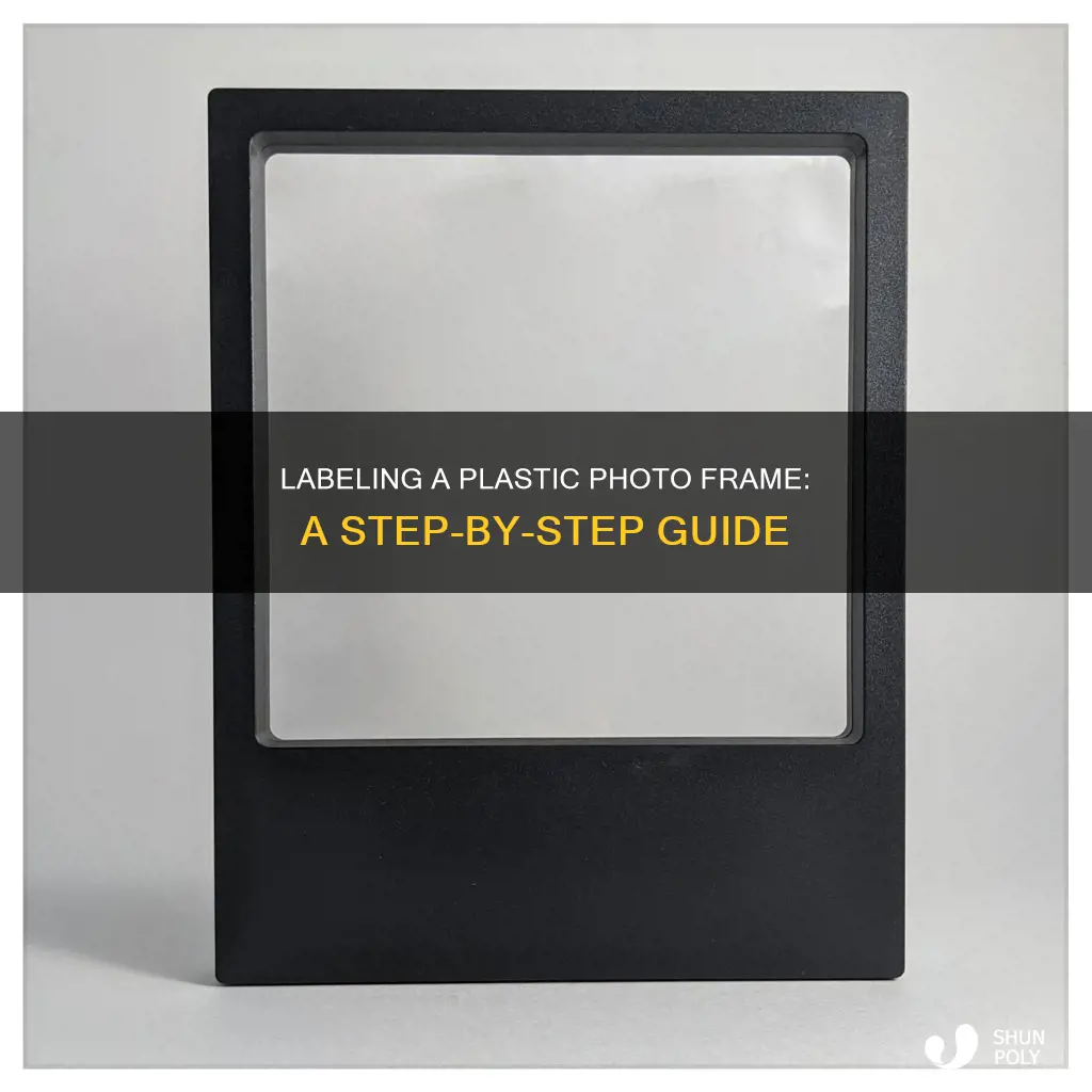 how to label a plastic photo frame