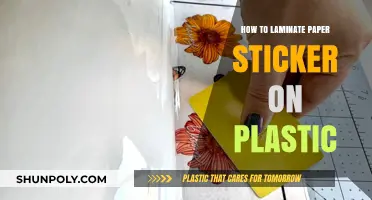 Laminating Paper Stickers: A Guide to Plastic Perfection