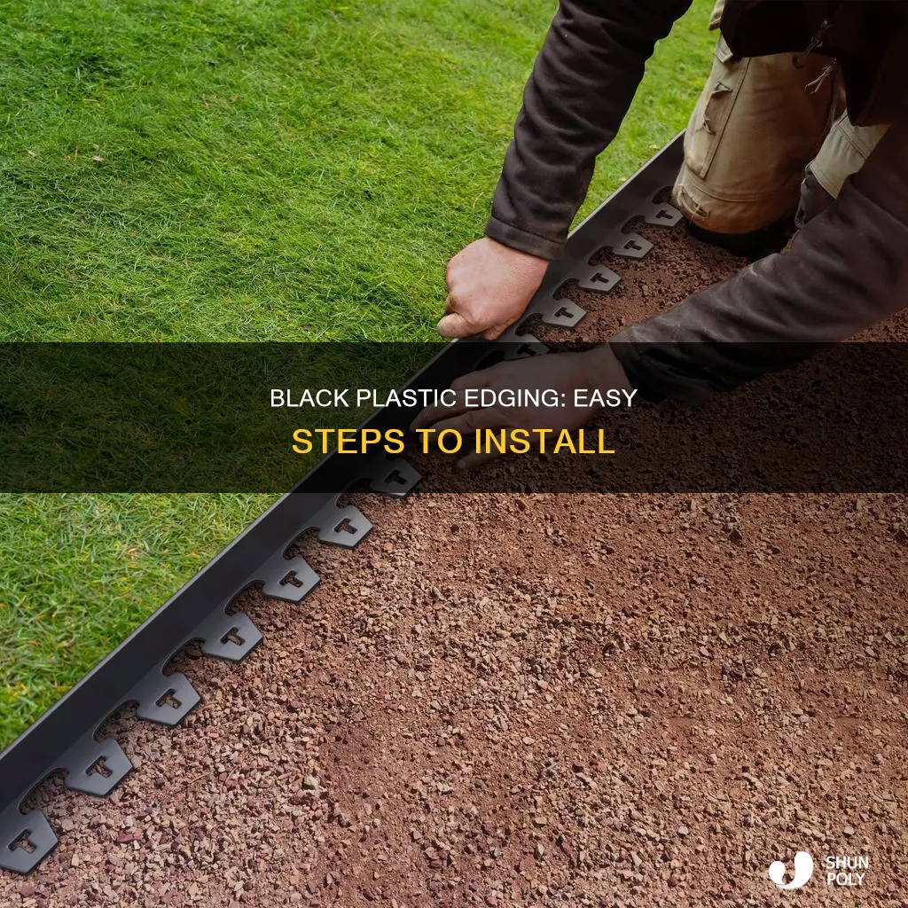 how to lay black plastic edging