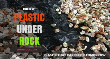Laying Plastic Under Rocks: A Step-by-Step Guide
