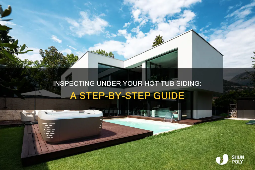 how to look under plastic hottub siding
