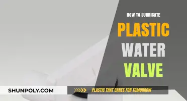 Lubricating Plastic Water Valves: A Step-by-Step Guide