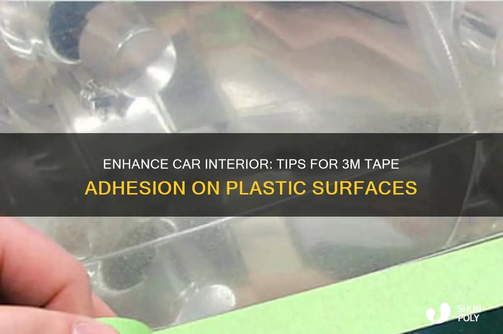 how to make 3m tape stick to interior car plastic