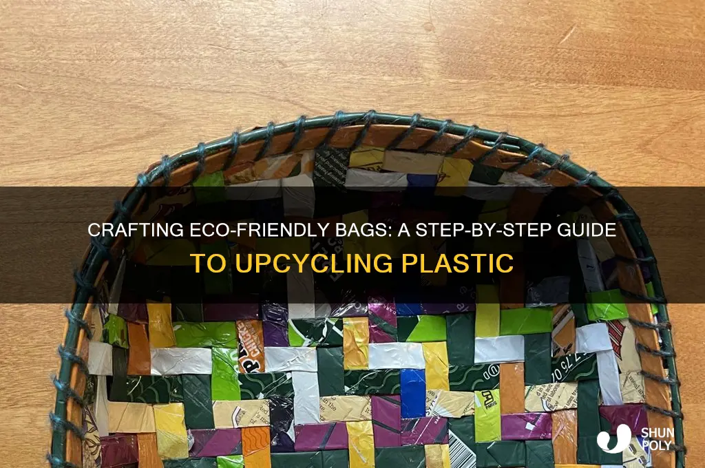how to make a bag from recycled plastic