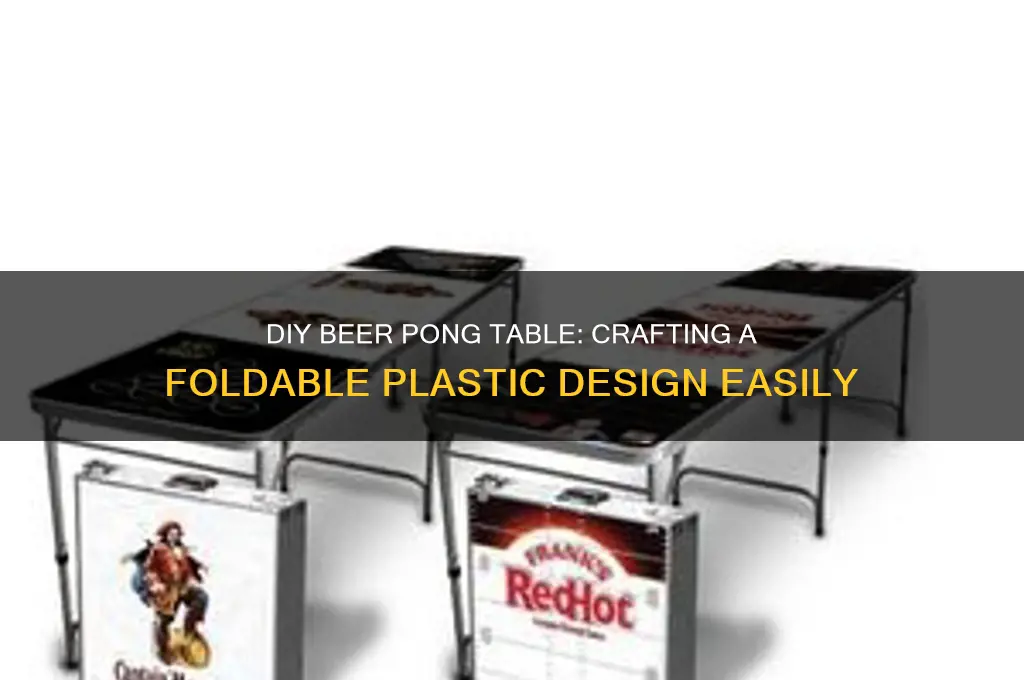 how to make a beer pong table plastic folding