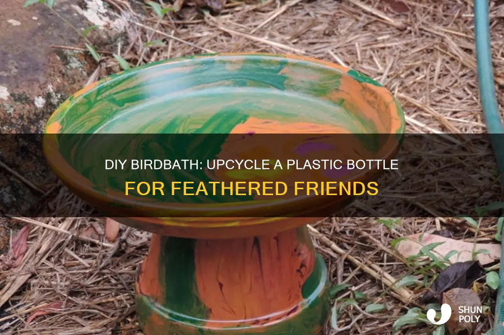 how to make a birdbath out of a plastic bottle