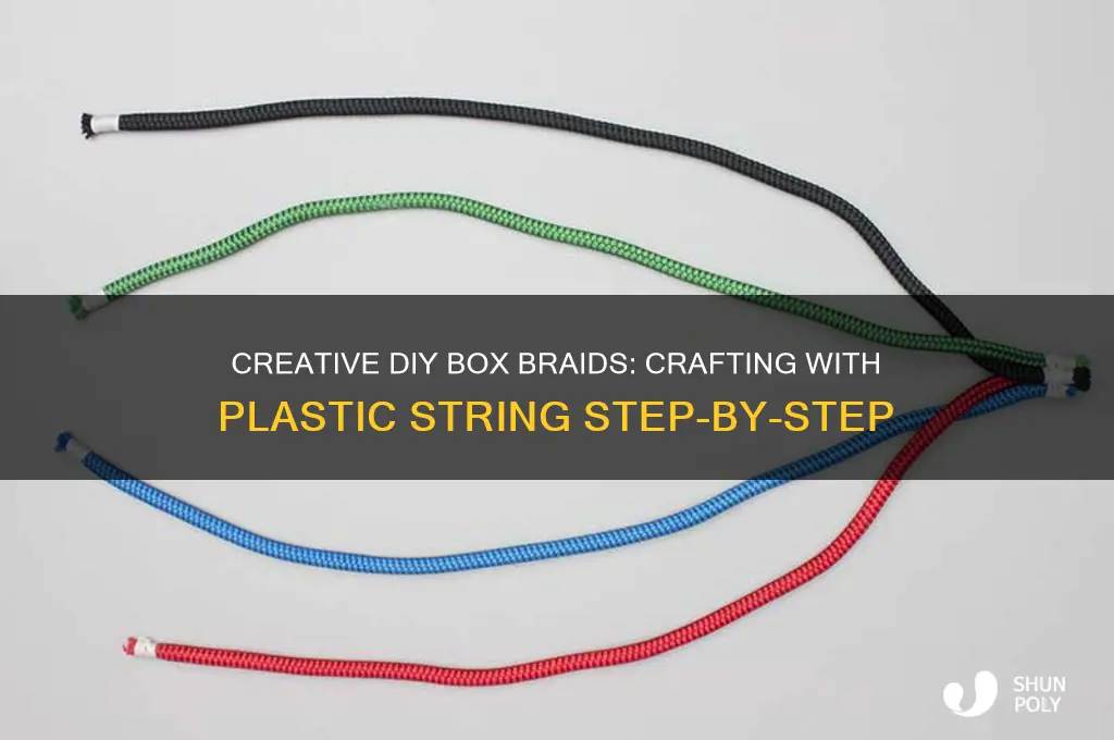 how to make a box braid with plastic string