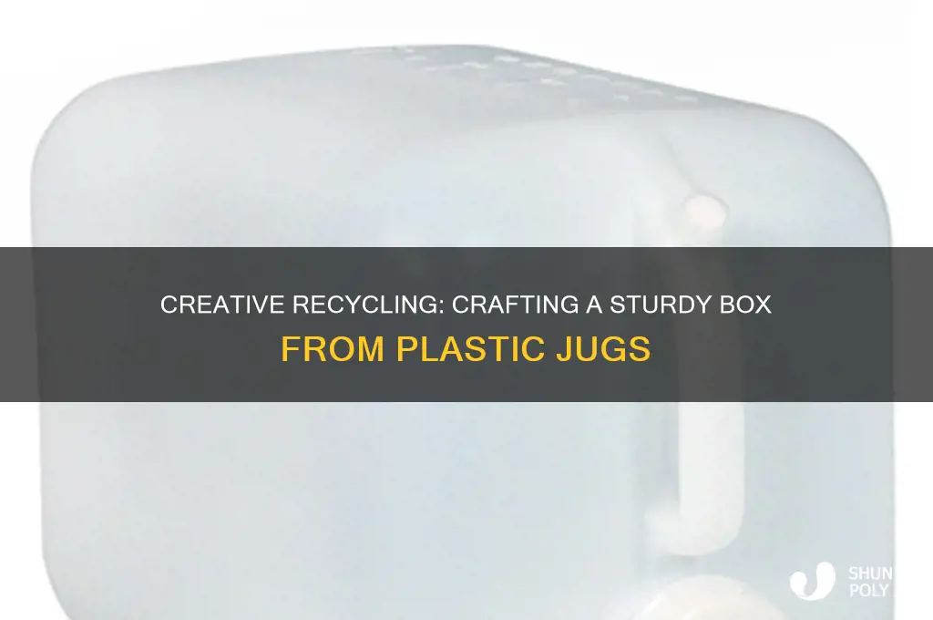 how to make a box out of plastic jugs