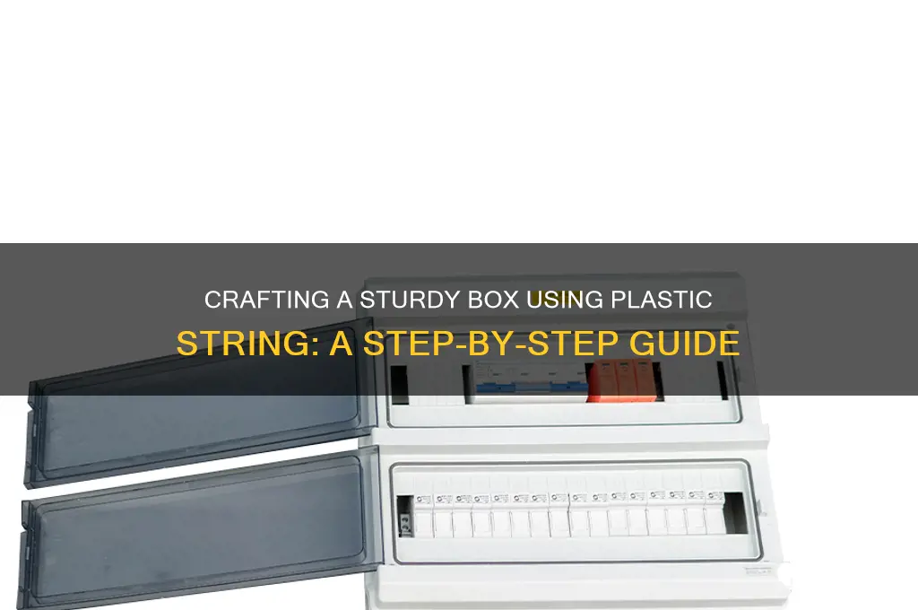 how to make a box with plastic string