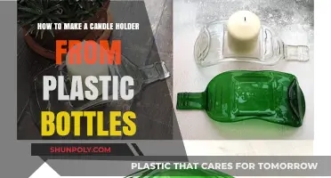 Eco-Friendly DIY: Crafting a Candle Holder from Plastic Bottles
