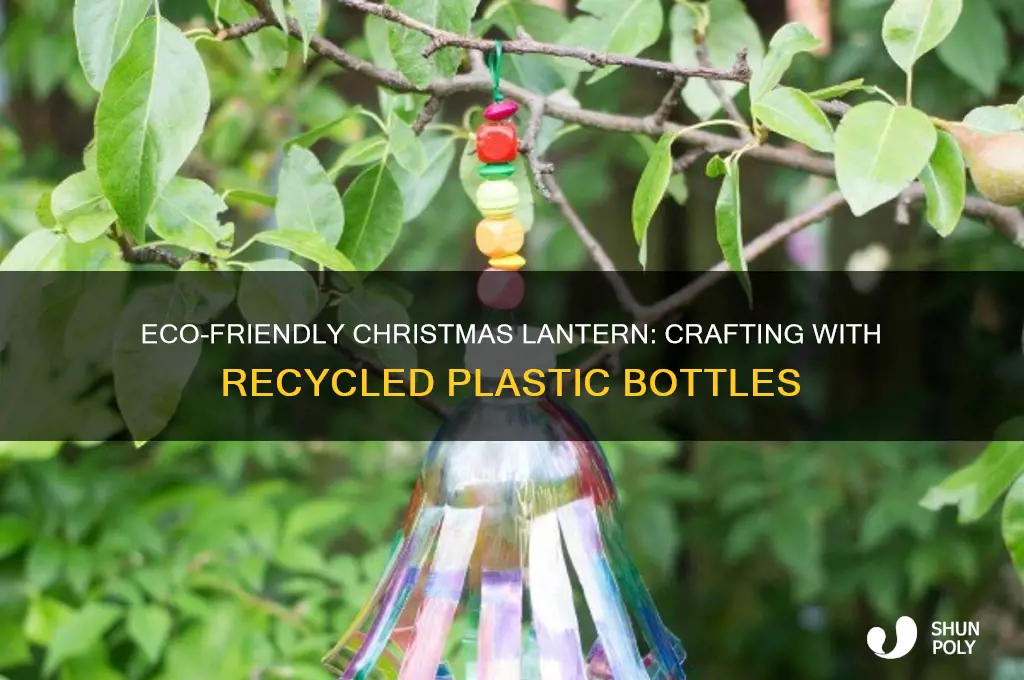 how to make a christmas lantern using plastic bottles