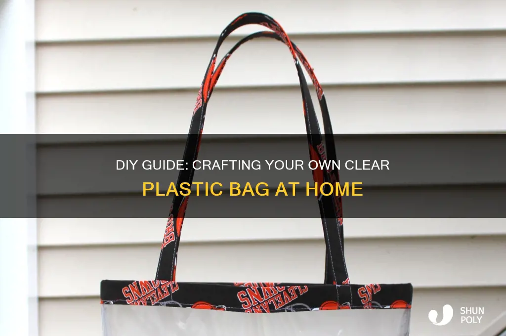 how to make a clear plastic bag
