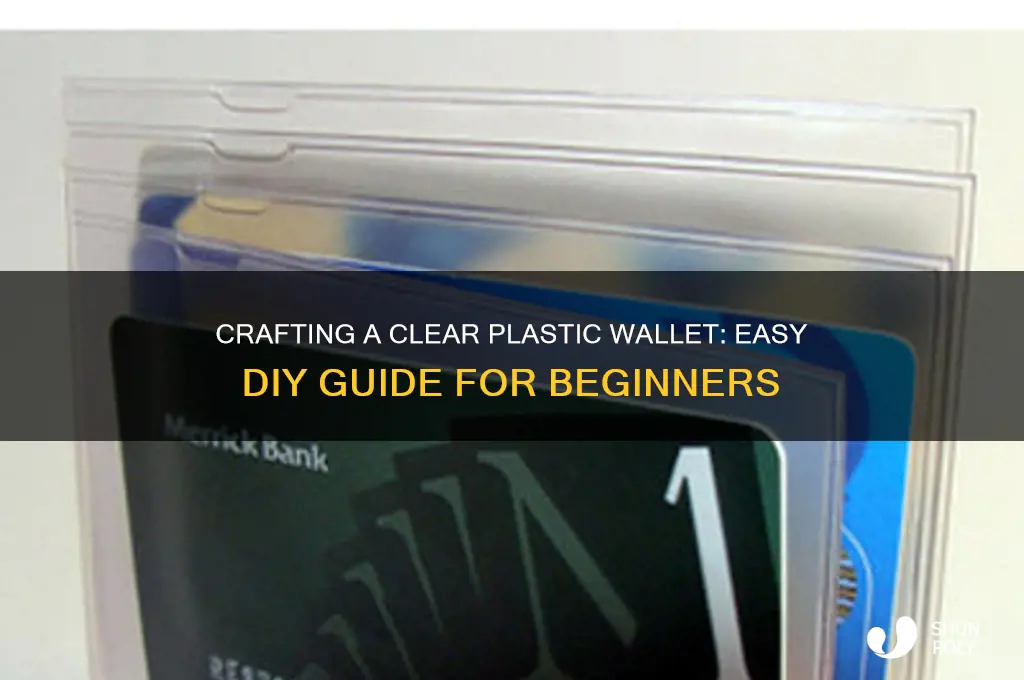 how to make a clear plastic wallet