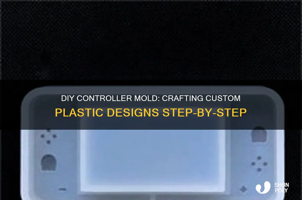 how to make a controller mold for plastic