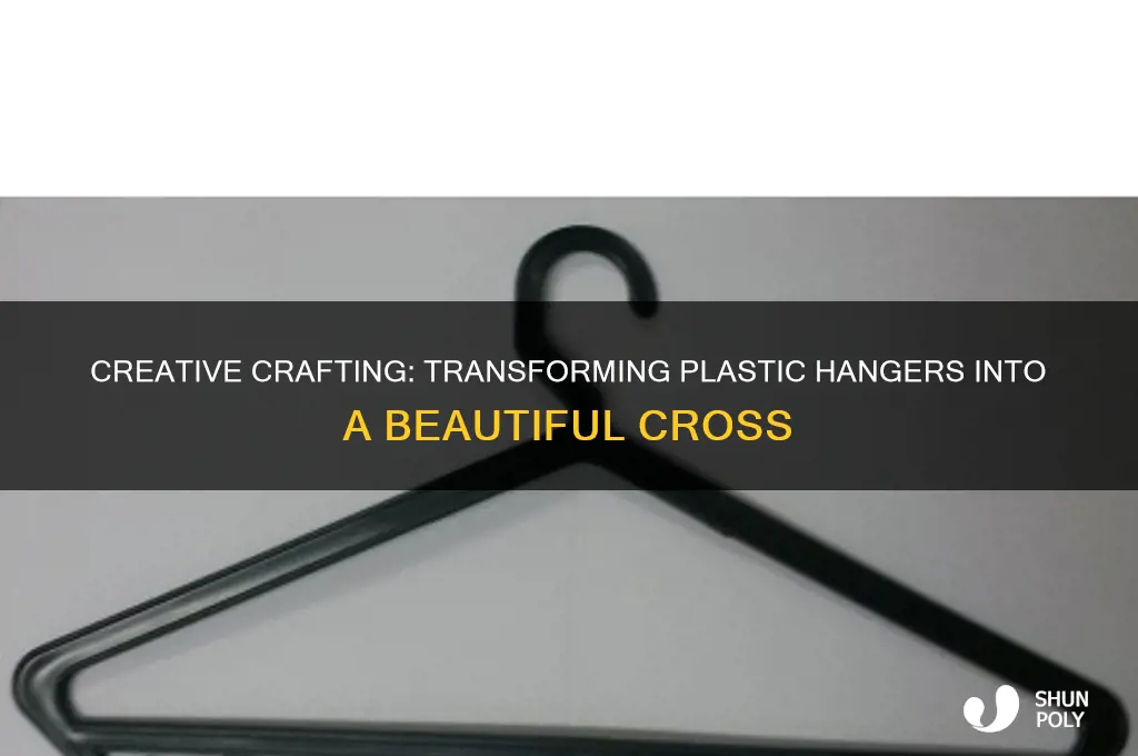 how to make a cross out of plastic hangers